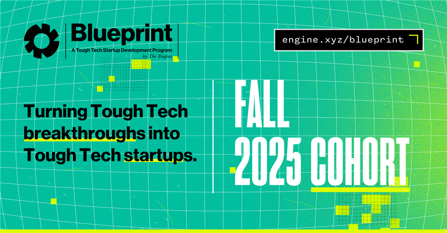 Blueprint - A Tough Tech Startup Development Program by The Engine